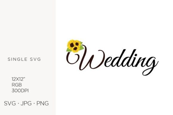 Sunflowers and Word Wedding: A Vibrant SVG Collection for Creative Projects